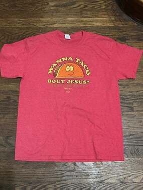 Jesus Tee Wanna Taco Bout Jesus Shirt Large